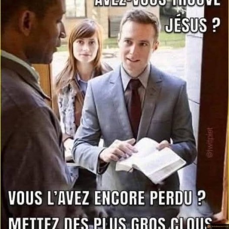 Avez-vous trouvé Jesus?