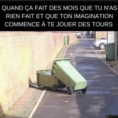 Imagination te joue des tours