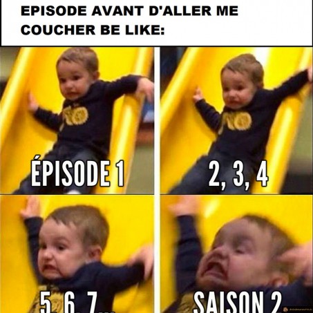 Je regarderais juste un épisode