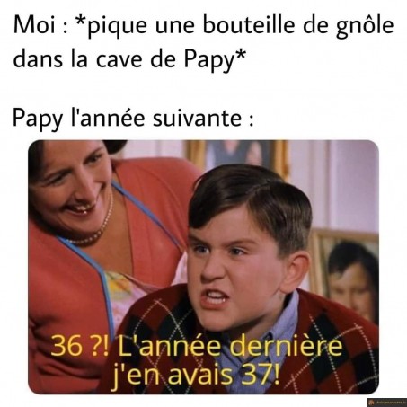 La gnôle de Papy