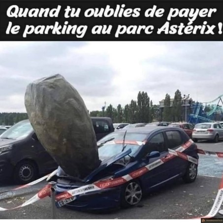 Oublie de payer le parking au parc Astérix