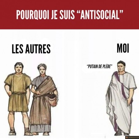 Pourquoi je suis antisocial