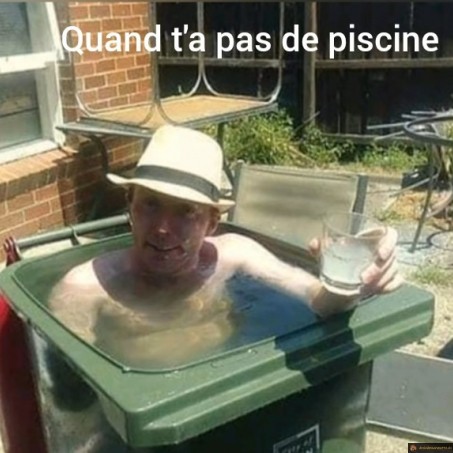 Quand t'as pas de piscine
