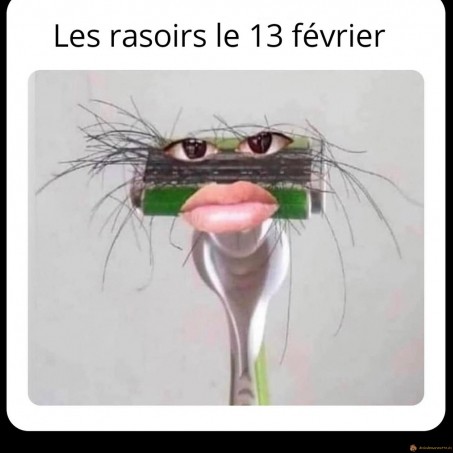 Rasoirs le 13 février