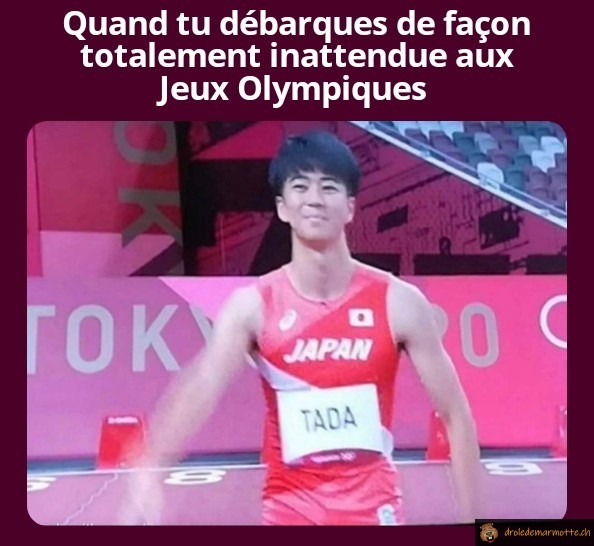 Débarquer à l'improviste au JO