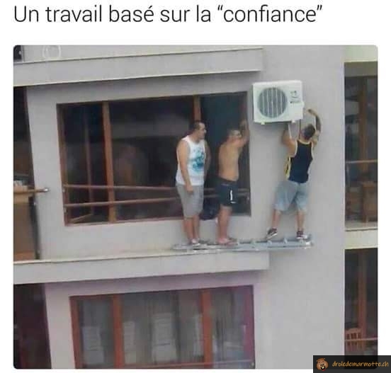 Un travail basé sur la confiance